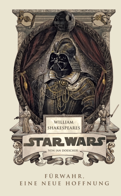 William Shakespeares Star Wars - Furwahr, eine neue Hoffnung, EPUB eBook