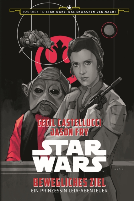 Star Wars: Bewegliches Ziel : Ein Prinzessin Leia-Abenteuer, EPUB eBook
