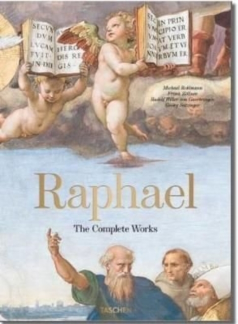 Raphael. The Complete Works. Paintings, Frescoes, Tapestries, Architecture, Hardback Book