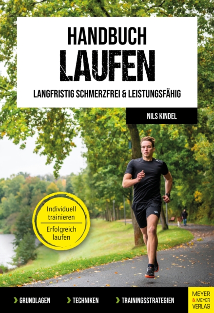 Handbuch Laufen : langfristig schmerzfrei und leistungsfahig, EPUB eBook