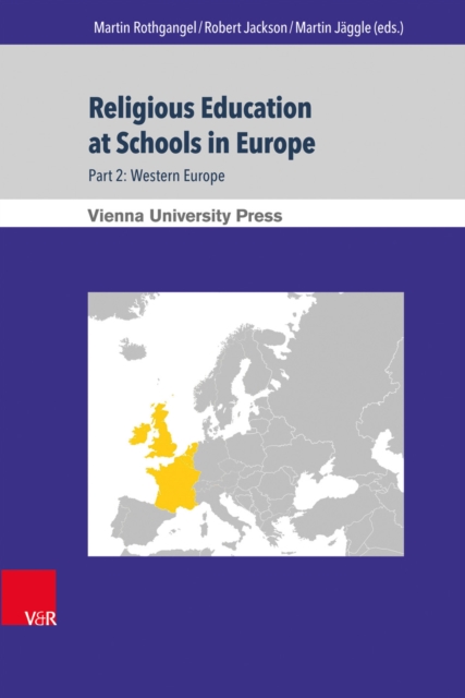 Religious Education at Schools in Europe : Part 2: Western Europe, PDF eBook