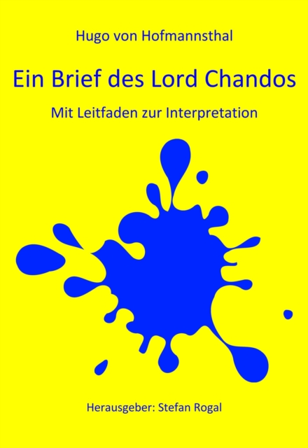 Ein Brief des Lord Chandos : - mit Leitfaden zur Interpretation -, EPUB eBook