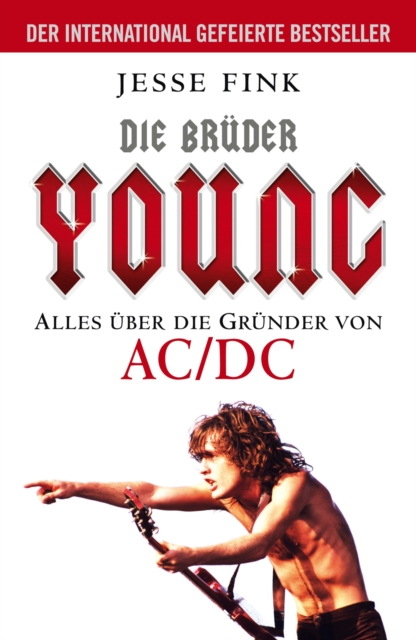 Die Bruder Young : Alles uber die Grunder von AC/DC, EPUB eBook