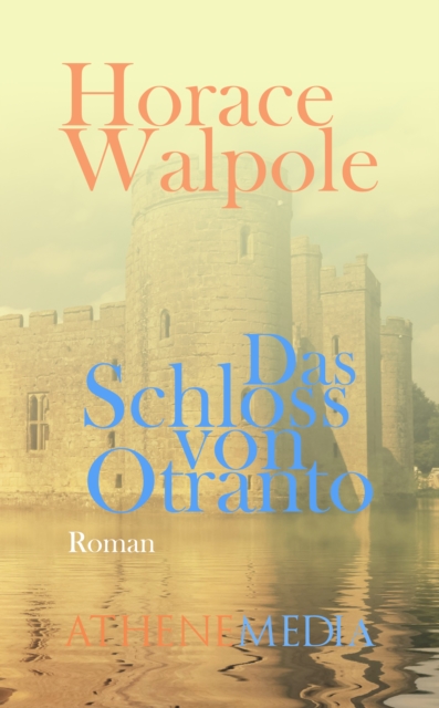 Das Schloss von Otranto, EPUB eBook