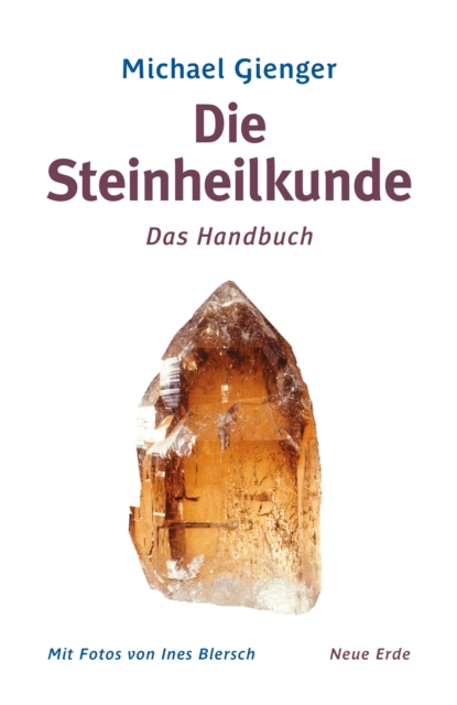 Die Steinheilkunde : Das Handbuch, EPUB eBook