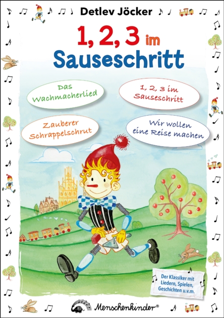 Detlev Jocker: 1, 2, 3 im Sauseschritt (ab 0-7 Jahren) : Der Klassiker mit Liedern, Spielen, Geschichten und Ratseln, Bastelideen u.v.a., EPUB eBook