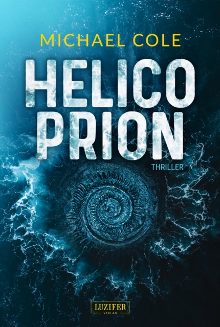 HELICOPRION : Horrorthriller, EPUB eBook