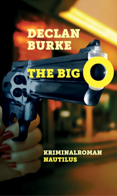 The Big O : Kriminalroman, EPUB eBook