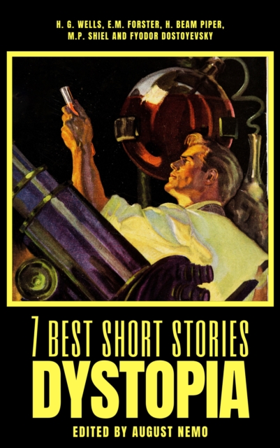 7 best short stories - Dystopia, EPUB eBook