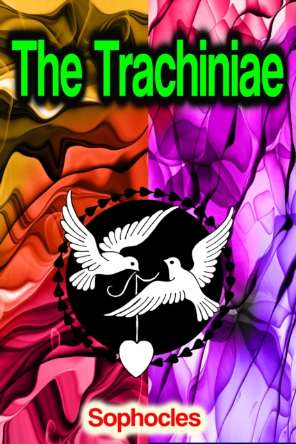The Trachiniae, EPUB eBook