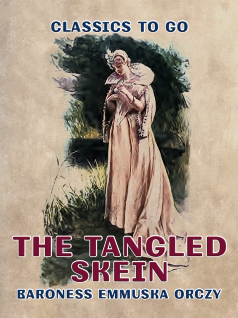 In Mary's Reign, The Tangled Skein, EPUB eBook