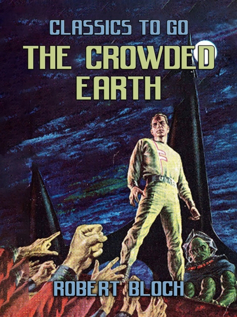 The Crowded Earth, EPUB eBook