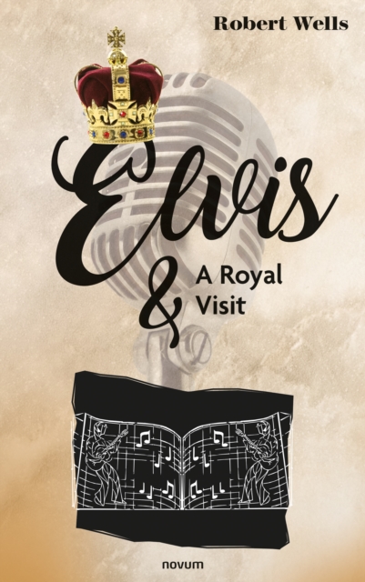 Elvis & A Royal Visit, EPUB eBook