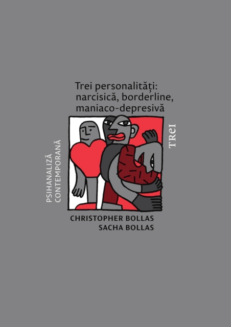 Trei personalitati: narcisica, borderline, maniaco-depresiva, EPUB eBook