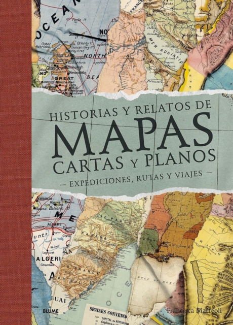 Historias y relatos de mapas, cartas y planos, EPUB eBook
