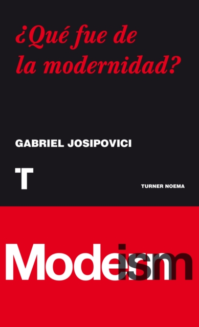 Que fue de la modernidad?, EPUB eBook