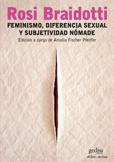 Feminismo, diferencia sexual y subjetividad nomade, EPUB eBook