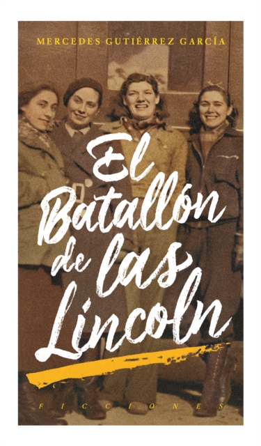 El batallon de las Lincoln, EPUB eBook