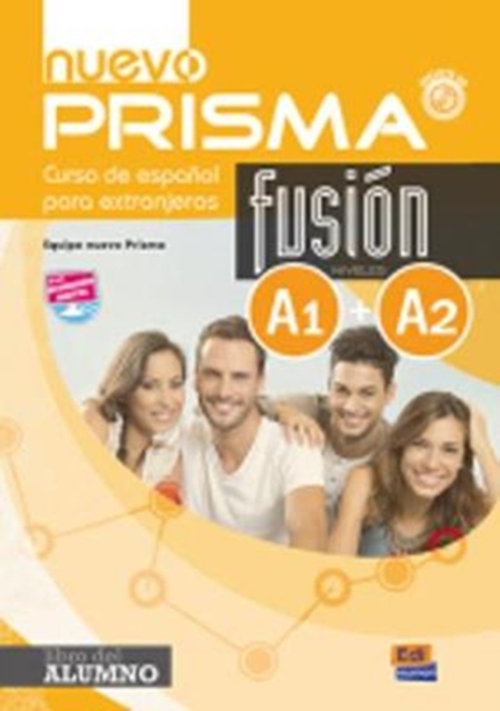 Nuevo Prisma Fusion A1 + A2 : Student Book : Includes free coded access to the ELETeca and the eBook, Paperback / softback Book