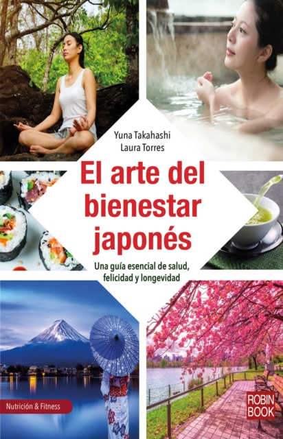 El arte del bienestar japones, PDF eBook