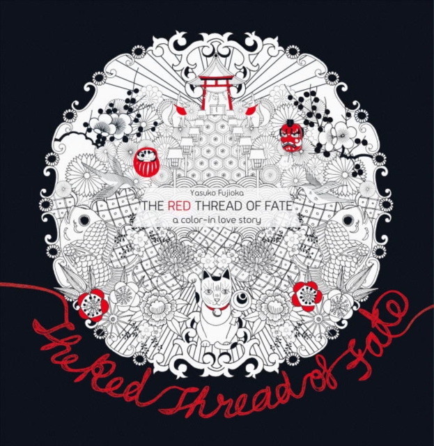 Red Thread of Fate: A Colour-in Love Story, Paperback / softback Book