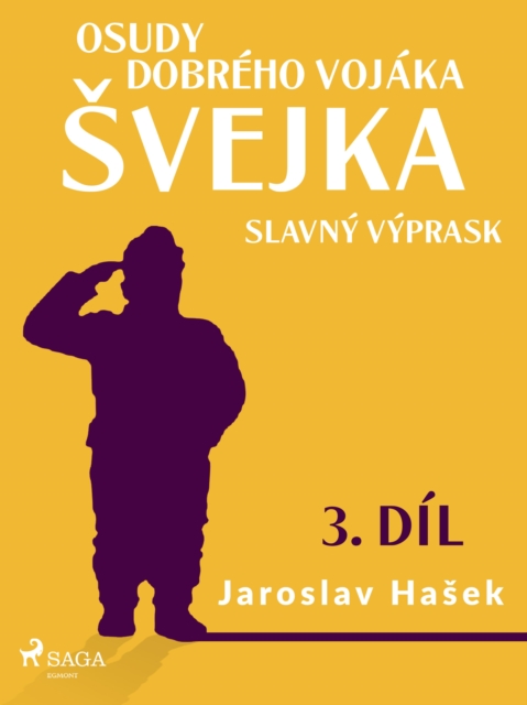 Osudy dobreho vojaka Svejka - Slavny vyprask (3. dil), EPUB eBook