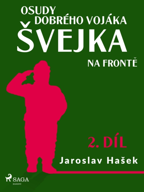 Osudy dobreho vojaka Svejka - Na fronte (2. dil), EPUB eBook