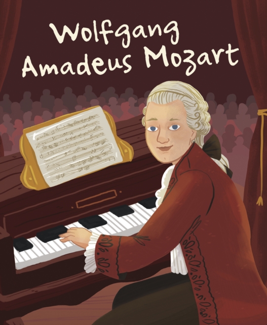 Wolfgang Amadeus Mozart : Genius, Hardback Book