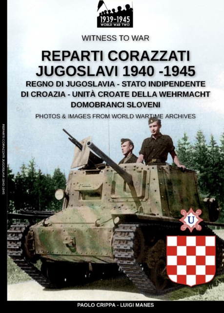 Reparti corazzati Jugoslavi 1940-1945, EPUB eBook