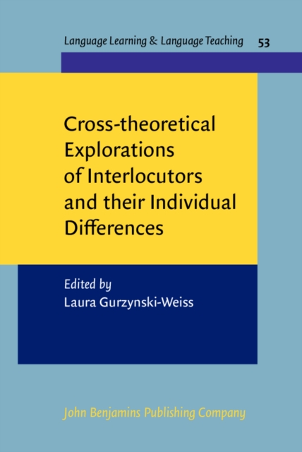 Cross-theoretical Explorations of Interlocutors and their Individual Differences, EPUB eBook