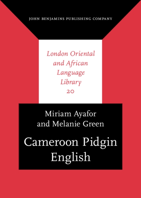 Cameroon Pidgin English : A comprehensive grammar, EPUB eBook