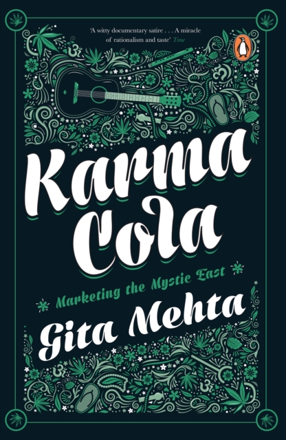 Karma Cola : Marketing the Mystic East, EPUB eBook