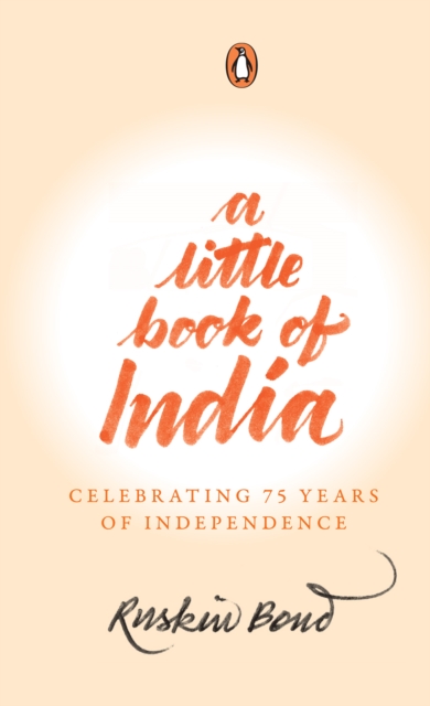 A Little Book of India : Celebrating 75 Years of Independence, EPUB eBook