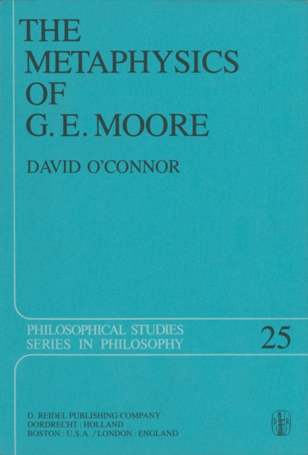 The Metaphysics of G. E. Moore, PDF eBook