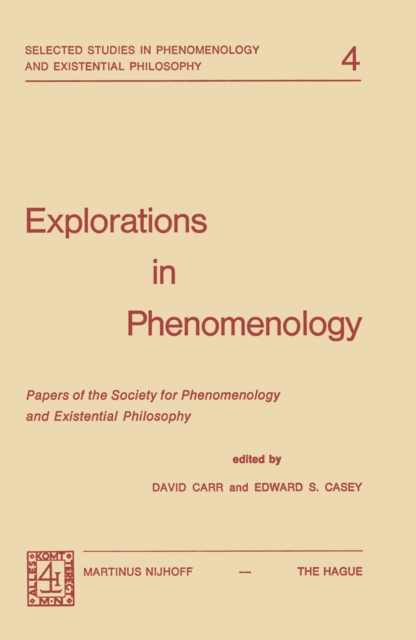 Explorations in Phenomenology : Papers of the Society for Phenomenology and Existential Philosophy, PDF eBook