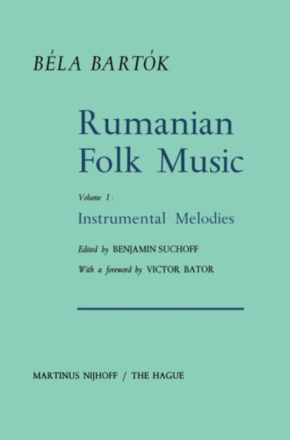 Rumanian Folk Music : Instrumental Melodies, PDF eBook