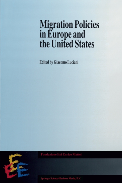 Migration Policies in Europe and the United States, PDF eBook