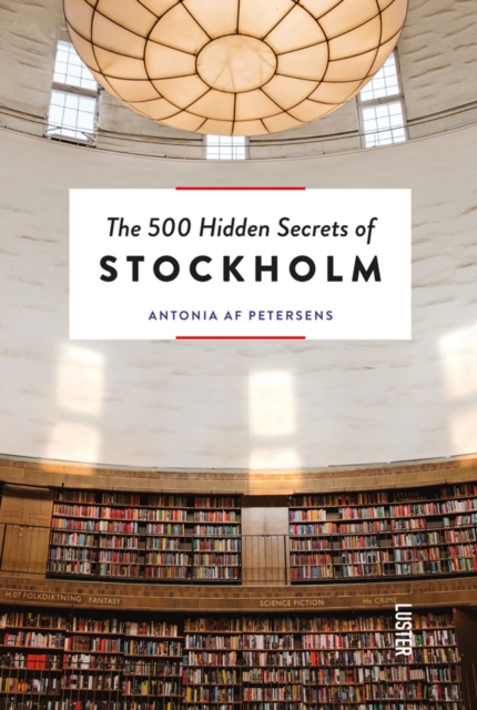 The 500 Hidden Secrets of Stockholm, Paperback / softback Book