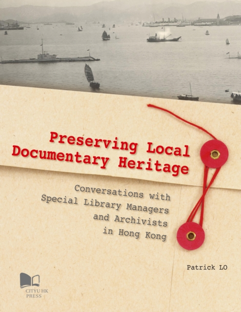 Preserving Local Documentary Heritage, PDF eBook
