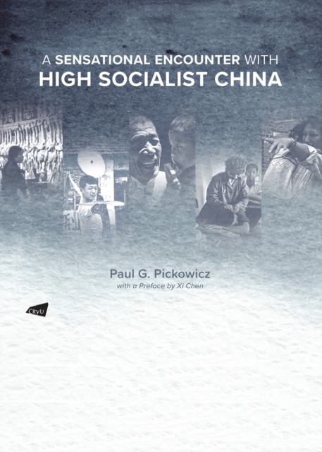 A Sensational Encounter with High Socialist China, EPUB eBook