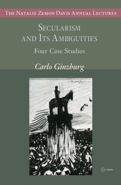 Secularism and Its Ambiguities : Four Case Studies, PDF eBook