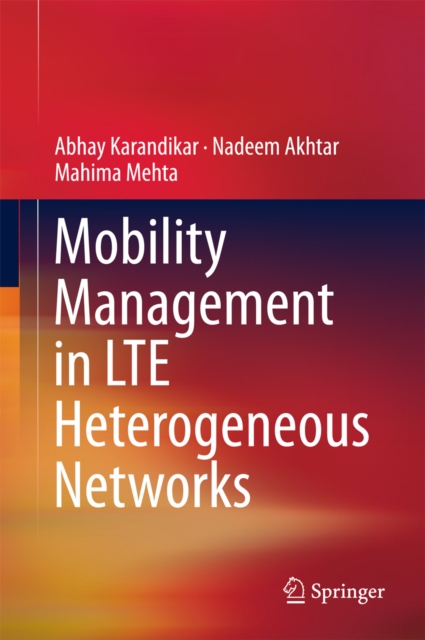 Mobility Management in LTE Heterogeneous Networks, EPUB eBook