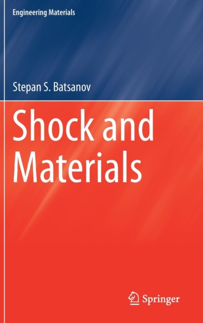 Shock and Materials, Hardback Book