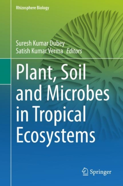 Plant, Soil and Microbes in Tropical Ecosystems, EPUB eBook