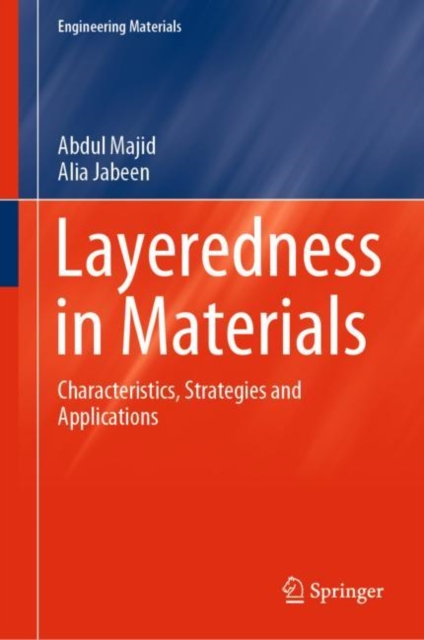 Layeredness in Materials : Characteristics, Strategies and Applications, EPUB eBook