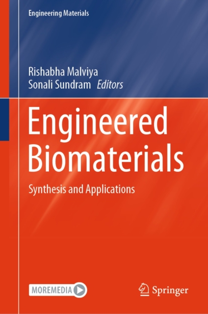 Engineered Biomaterials : Synthesis and Applications, EPUB eBook