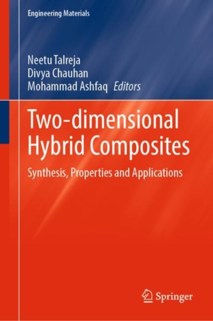 Two-dimensional Hybrid Composites : Synthesis, Properties  and Applications, EPUB eBook