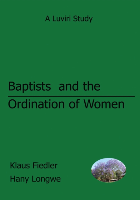 Baptists and the Ordination of Women in Malawi, EPUB eBook