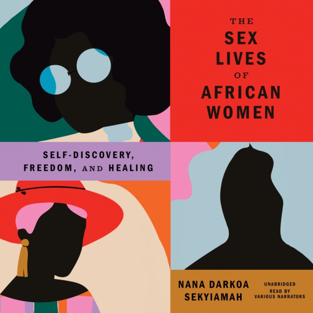The Sex Lives of African Women, eAudiobook MP3 eaudioBook