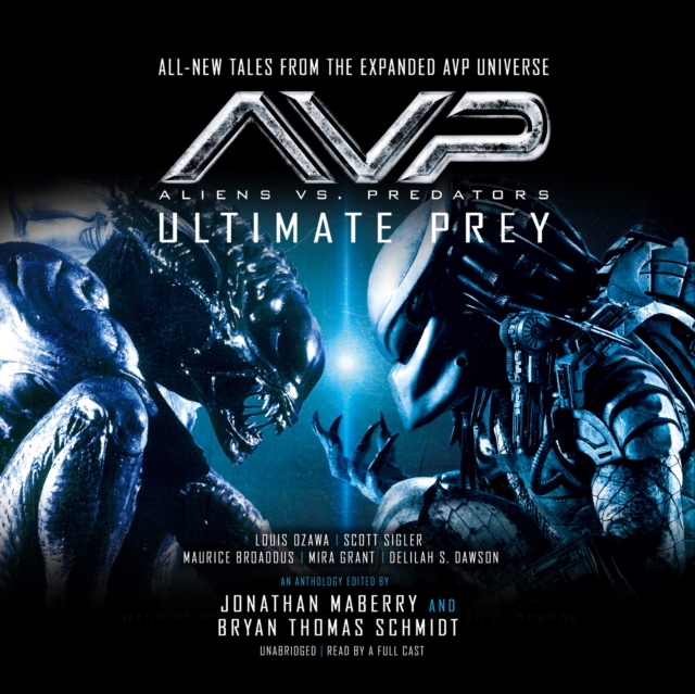 Aliens vs. Predators: Ultimate Prey, eAudiobook MP3 eaudioBook